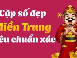 Dự Đoán Soi Cầu Xổ Số Miền Trung Từ 16/05 đến 31/05 chi tiết, đầy đủ, xác suất TRÚNG CAO nhất