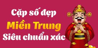 Dự Đoán Soi Cầu Xổ Số Miền Trung Từ 16/05 đến 31/05 chi tiết, đầy đủ, xác suất TRÚNG CAO nhất