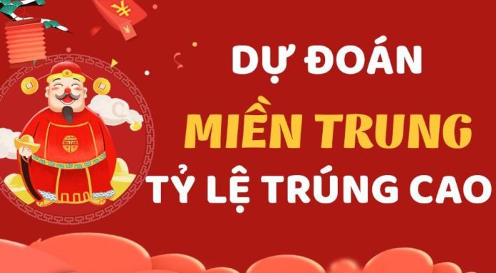 Dự Đoán Soi Cầu Xổ Số Miền Trung Từ 1/10 đến 15/10 chi tiết, đầy đủ với xác suất TRÚNG CAO nhất